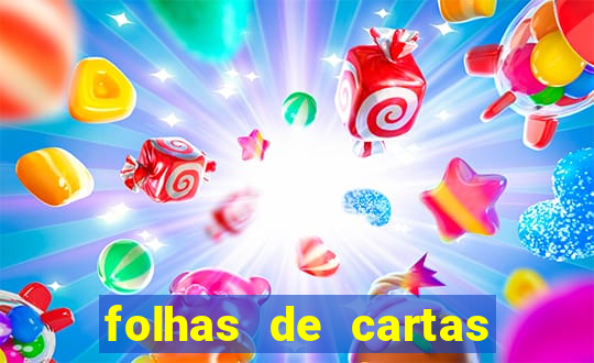 folhas de cartas para imprimir